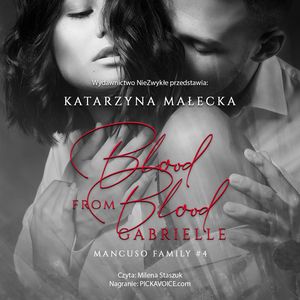 Blood from Blood. Gabrielle, Katarzyna Małecka