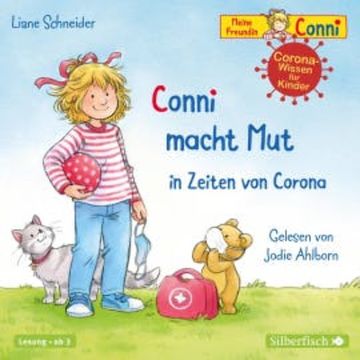 Conni macht Mut in Zeiten von Corona (Meine Freundin Conni - ab 3) audiobook, Liane Schneider