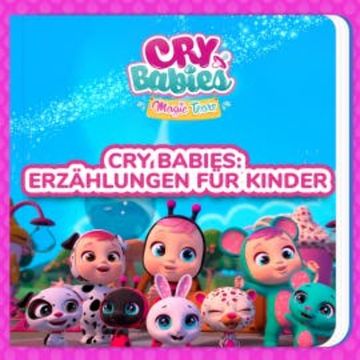 Cry Babies: Erzählungen für Kinder audiobook, Cry Babies auf Deutsch