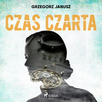Czas czarta audiobook, Grzegorz Janusz