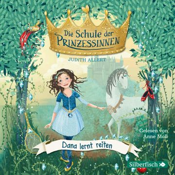 Dana lernt reiten audiobook, Judith Allert