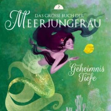 Das große Buch der Meerjungfrau 2 audiobook, Märchen aus aller Welt