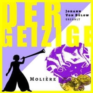 Der Geizige - Erzählbuch, Band 10 (Ungekürzt), Meike Rötzer