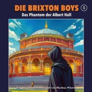 Die Brixton Boys, Folge 5: Das Phantom der Albert Hall, Markus Winter