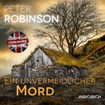 Ein unvermeidlicher Mord audiobook, Peter Robinson