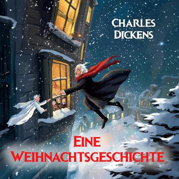 Eine Weihnachtsgeschichte audiobook, Charles Dickens.