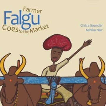 Farmer Falgu Goes to the Market audiobook, Chitra Soundar