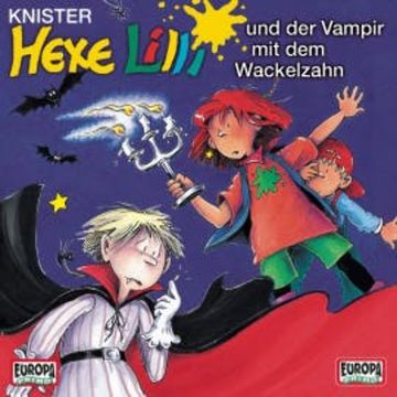 Hexe Lilli und der Vampir mit dem Wackelzahn, Knister