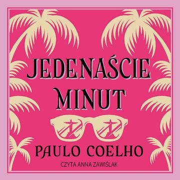 Jedenaście minut audiobook, Paulo Coelho