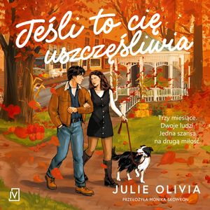 Jeśli to cię uszczęśliwia, Julie Olivia