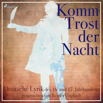 Komm Trost der Nacht audiobook, Diverse Autoren., Hermann Grimmelshausen