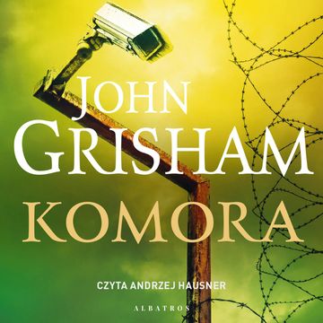 Komora audiobook, John Grisham