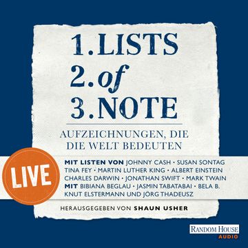 Lists of note – live. Aufzeichnungen, die die Welt bedeuten audiobook, Shaun Usher