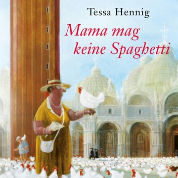 Mama mag keine Spaghetti audiobook, Tessa Hennig