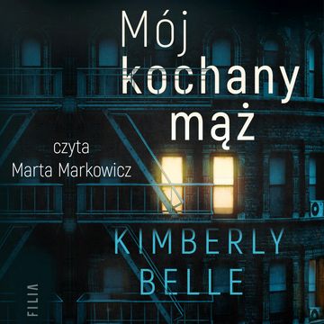 Mój kochany mąż audiobook, Kimberly Belle