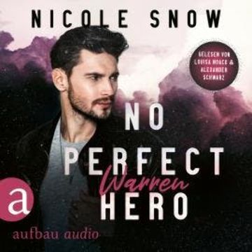 No perfect Hero: Warren - Heroes of Heart's Edge, Band 1 (Ungekürzt) audiobook, Nicole Snow