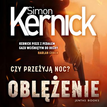 Oblężenie audiobook, Simon Kernick