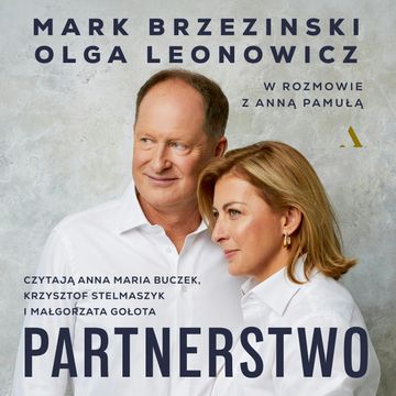 Partnerstwo audiobook, Anna Pamuła, Mark Brzezinski, Olga Leonowicz