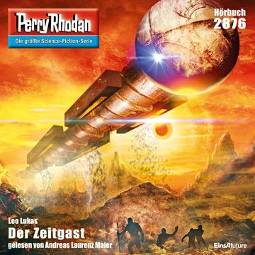 Perry Rhodan 2876: Der Zeitgast audiobook, Leo Lukas