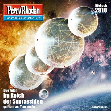 Perry Rhodan 2910: Im Reich der Soprassiden audiobook, Uwe Anton