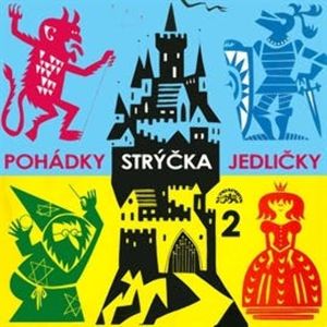 Pohádky strýčka Jedličky 2, Antonín Jedlička