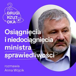 Rok ministra Waldemara Żurka. Czy znajdzie sposób na barykadę Nawrockiego?, OKO.press