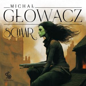 Schaar, Michał Głowacz