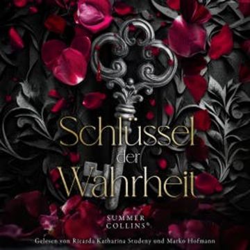 Schlüssel der Wahrheit audiobook, Summer Collins