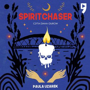 Spiritchaser, Paula Uzarek
