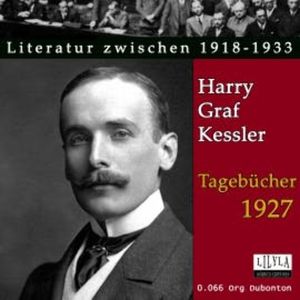Tagebücher 1927, Harry Graf Kessler
