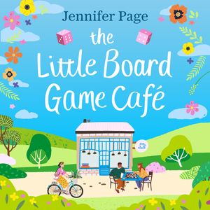 The Little Board Game Cafe, Jennifer Page