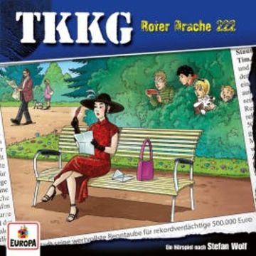 TKKG - Folge 222: Roter Drache audiobook, Martin Hofstetter