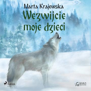 Wezwijcie moje dzieci audiobook, Marta Krajewska
