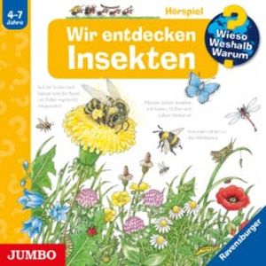 Wieso? Weshalb? Warum? Wir entdecken Insekten, Angela Weinhold