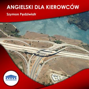 Angielski dla kierowców, Szymon Pędziwiatr