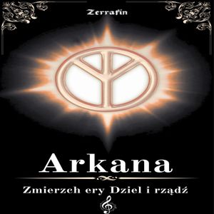 Arkana, Zerrafin