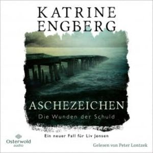 Aschezeichen (Liv-Jensen-Reihe 2), Katrine Engberg