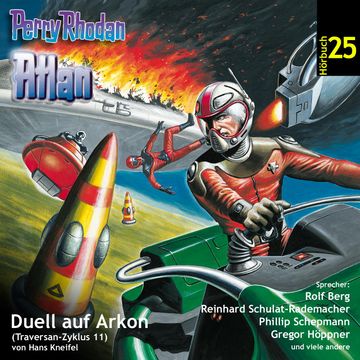 Duell auf Arkon (Atlan Traversan-Zyklus 11) audiobook, Hans Kneifel
