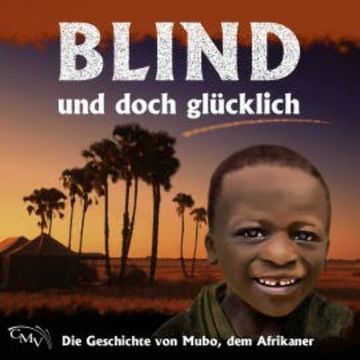 Blind und doch glücklich audiobook, Jürgen Werth