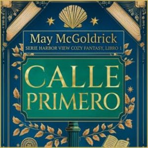 Calle Primero, May McGoldrick