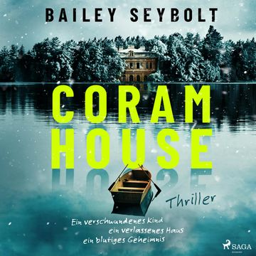 Coram House audiobook, Bailey Seybolt