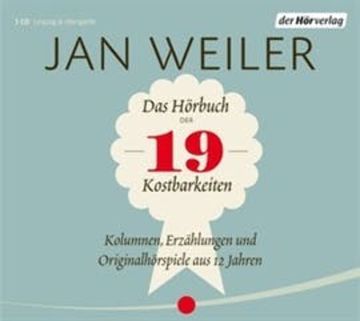 Das Hörbuch der 19 Kostbarkeiten audiobook, Jan Weiler