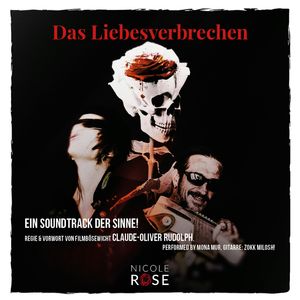 Das Liebesverbrechen, Nicole Rose