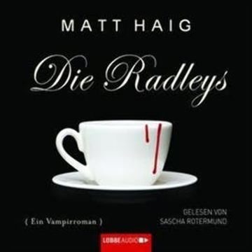 Die Radleys audiobook, Matt Haig