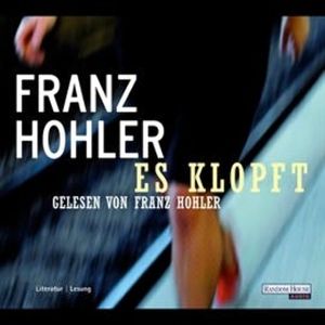 Es klopft, Franz Hohler