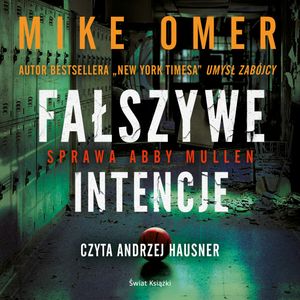 Fałszywe intencje, Mike Omer