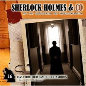 Das Erbe der Familie Chambois (Sherlock Holmes & Co 16), Edgar Allan Poe