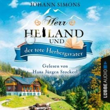 Herr Heiland und der tote Herbergsvater - Herr Heiland, Folge 8 (Ungekürzt) audiobook, Johann Simons