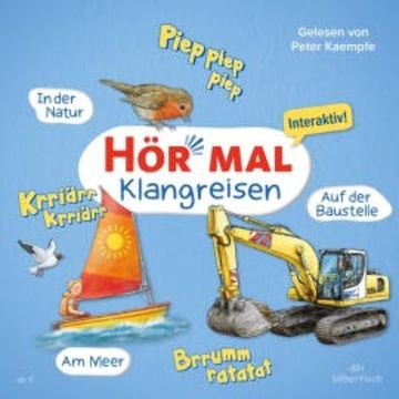 Hör mal (Klangreisen): Am Meer, Auf der Baustelle, In der Natur audiobook, Sandra Kunstmann