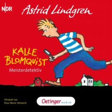 Kalle Blomquist 1. Meisterdetektiv audiobook, Astrid Lindgren